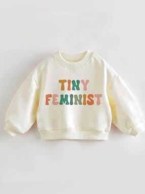 MiniOlie TINY FEMINIST Toddler Cream Sweatshirt Size 3-5T